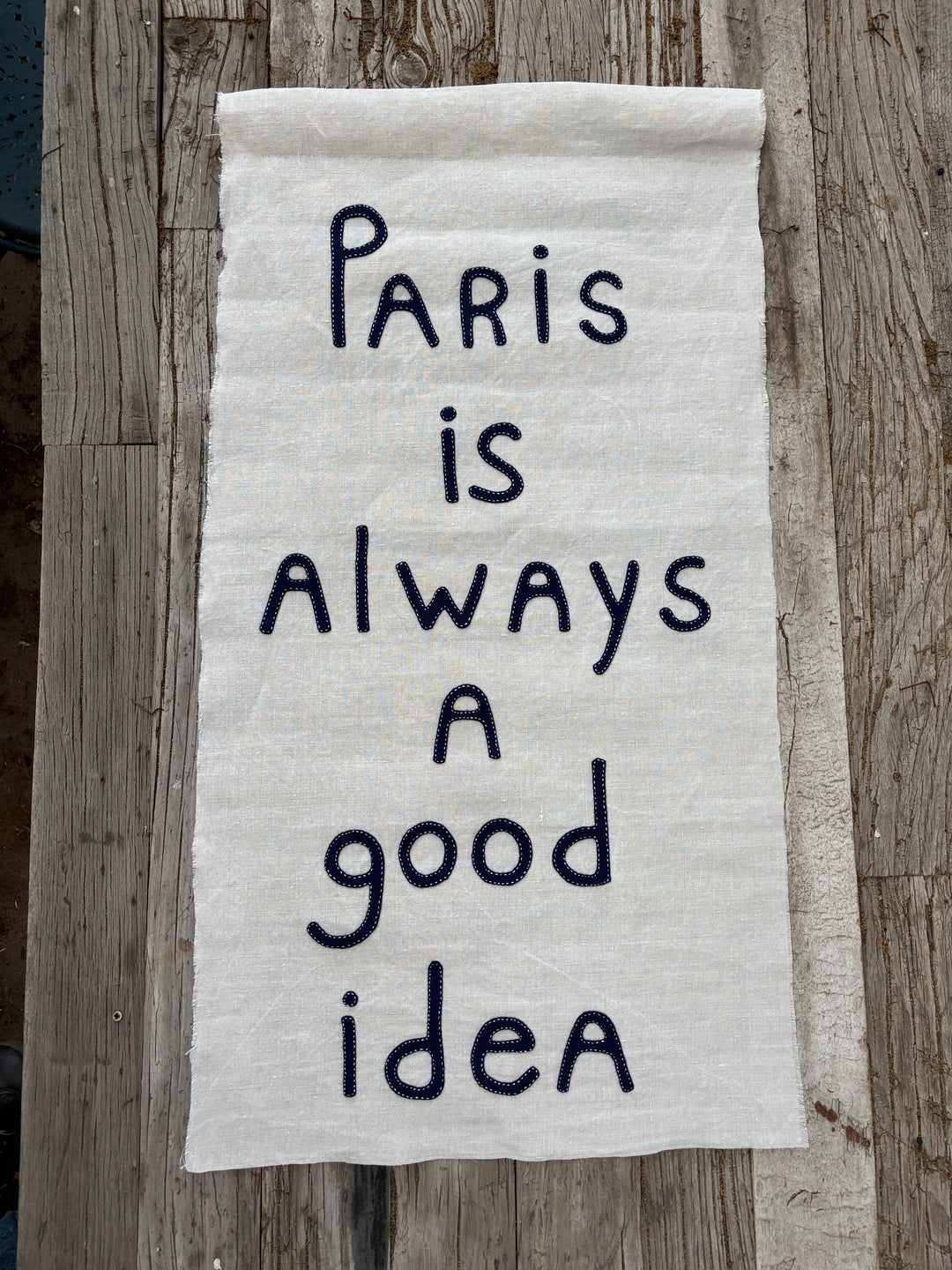 The Huntress Designs Paris is Always a Good Idea Wall Hanging